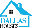We Buy Dallas Houses